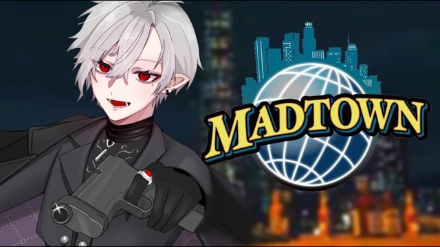 【松本】死んだら終わりガチマッドタウン【MADTOWN 本番Day1】